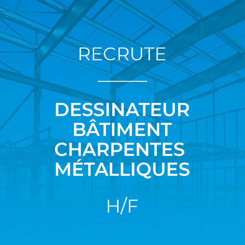Dissinateur bâtiment charpentes métalliques